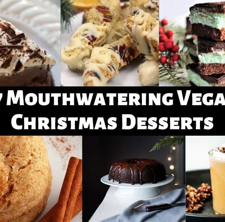 27 Mouthwatering Vegan Christmas Desserts