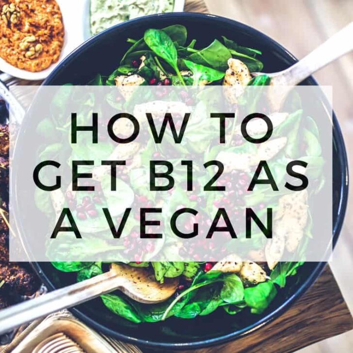 How To Get B12 As A Vegan