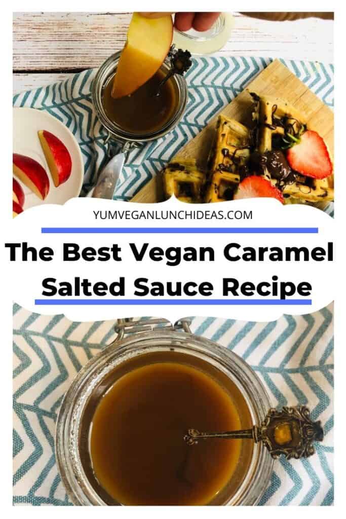 Vegan Salted Caramel Sauce Recipe