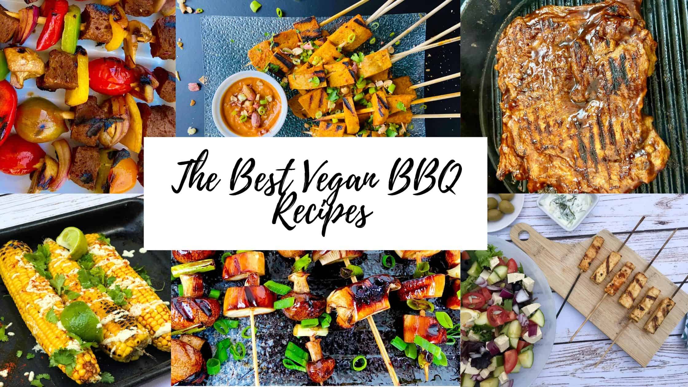 The Best Vegan BBQ Recipes