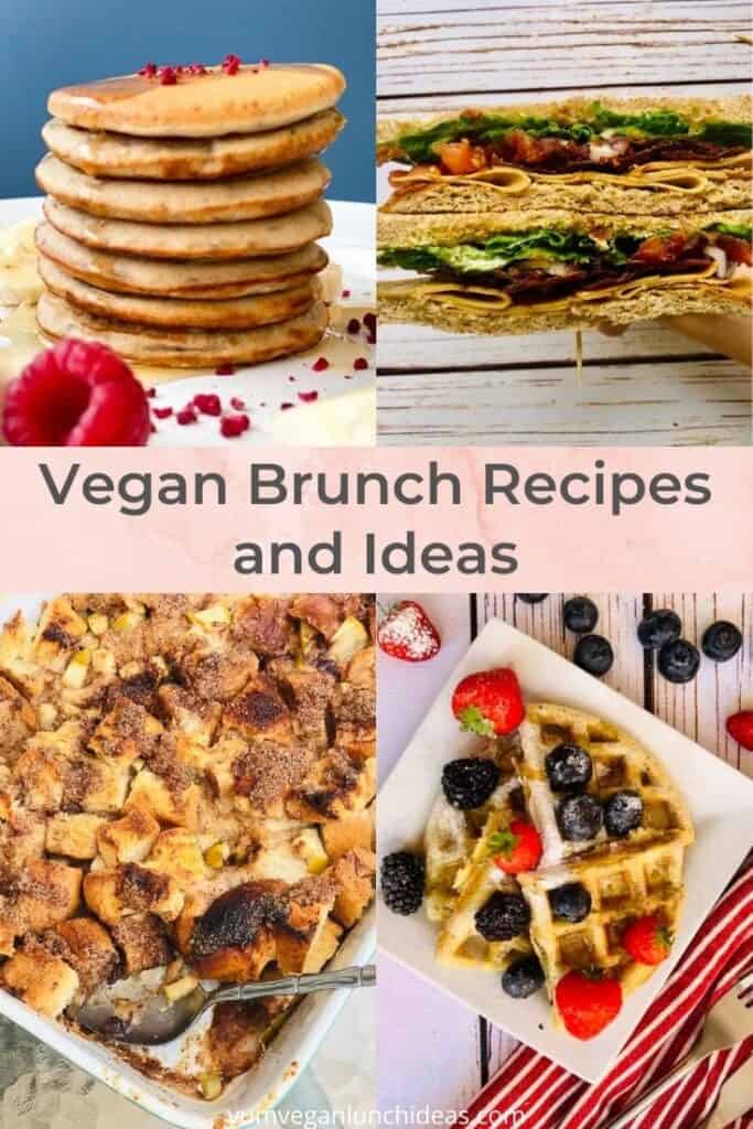 Vegan Brunch Ideas and Recipes Pin
