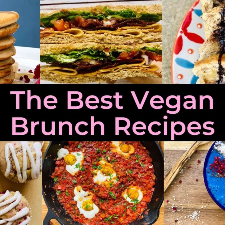 The Ultimate Vegan Brunch Ideas and Recipes