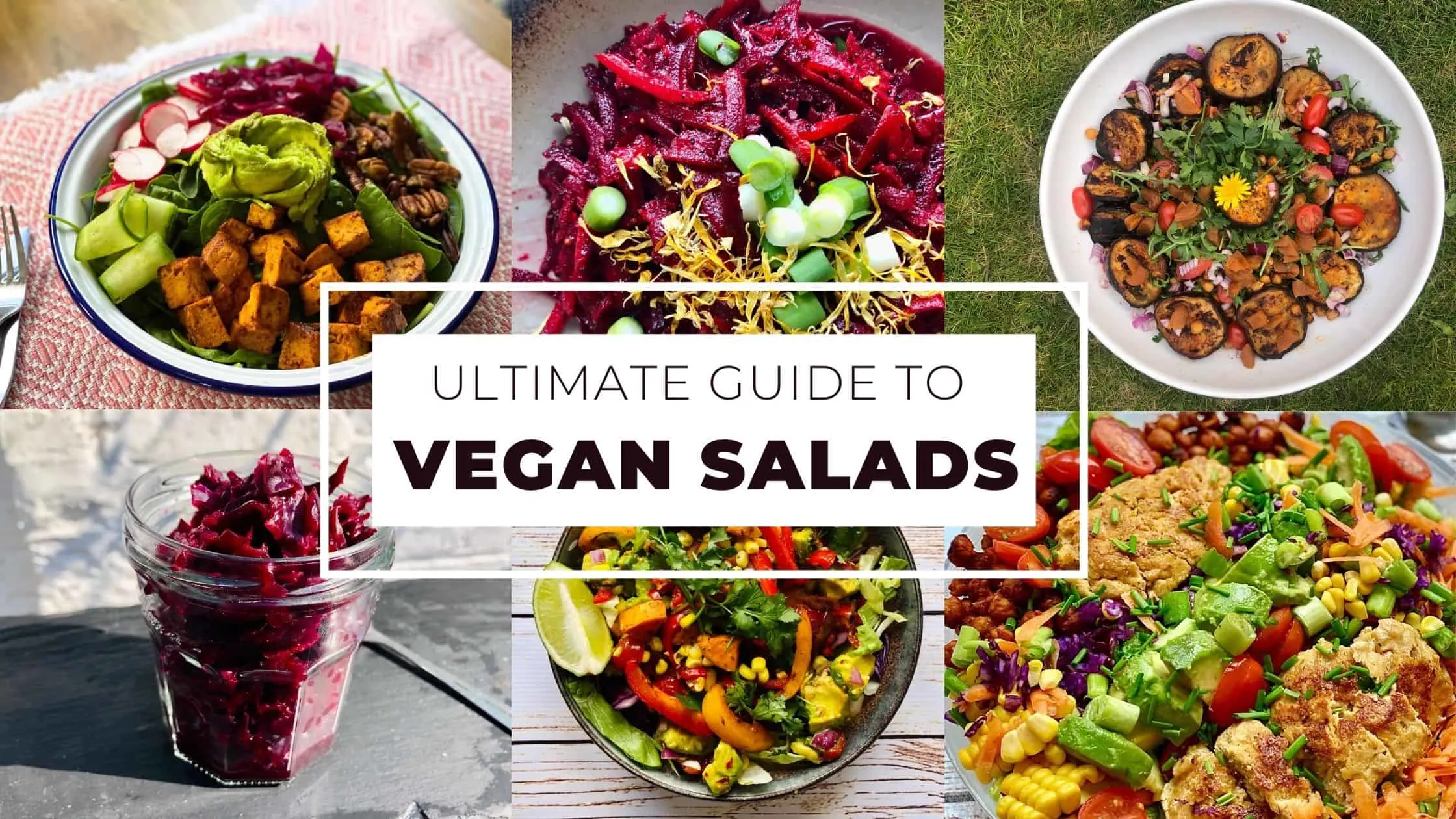 guide to vegan salads