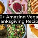 vegan thanksgiving recipes
