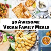 vegan family meals