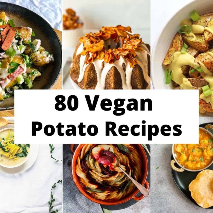 The Best Vegan Potato Recipes | 80 Vegan Potato Recipes